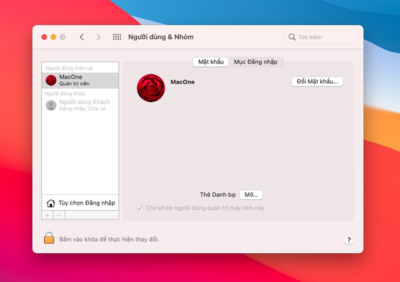Trong mục Users & Groups các bạn chọn Change Password (thay đổi mật khẩu)