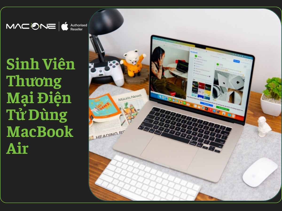 Sinh Viên Thương Mại Điện Tử Dùng MacBook Air